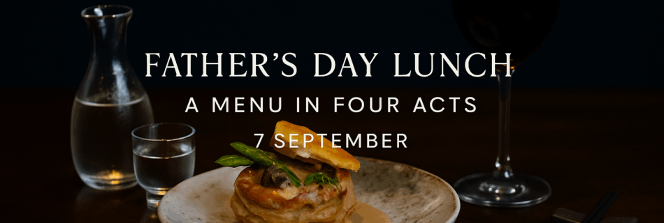 Banner image for Fleur de Mizu special Father’s Day lunch event. A moody, dark table setting features a plated vol-au-vent d'escargot in a light sauce with herbs, a tall glass of red wine to the right, and on the left a sake carafe with a small sake glass. White overlay text reads “FATHER’S DAY LUNCH,” “A MENU IN FOUR ACTS,” and “7 SEPTEMBER.”